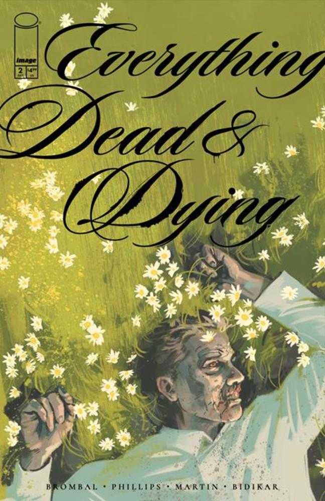 Everything Dead & Dying #2 CVR A Jacob Phillips 10/08/25 (of 5)