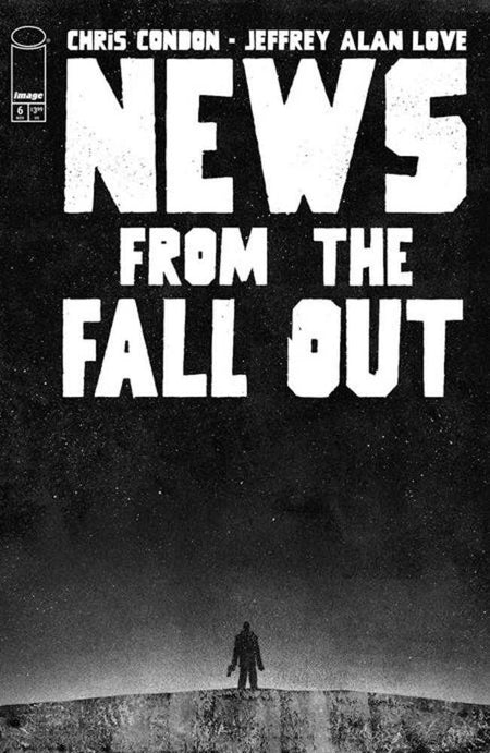 News From the Fallout #6 CVR A Jeffrey Alan Love 11/19/25 (Of 6)