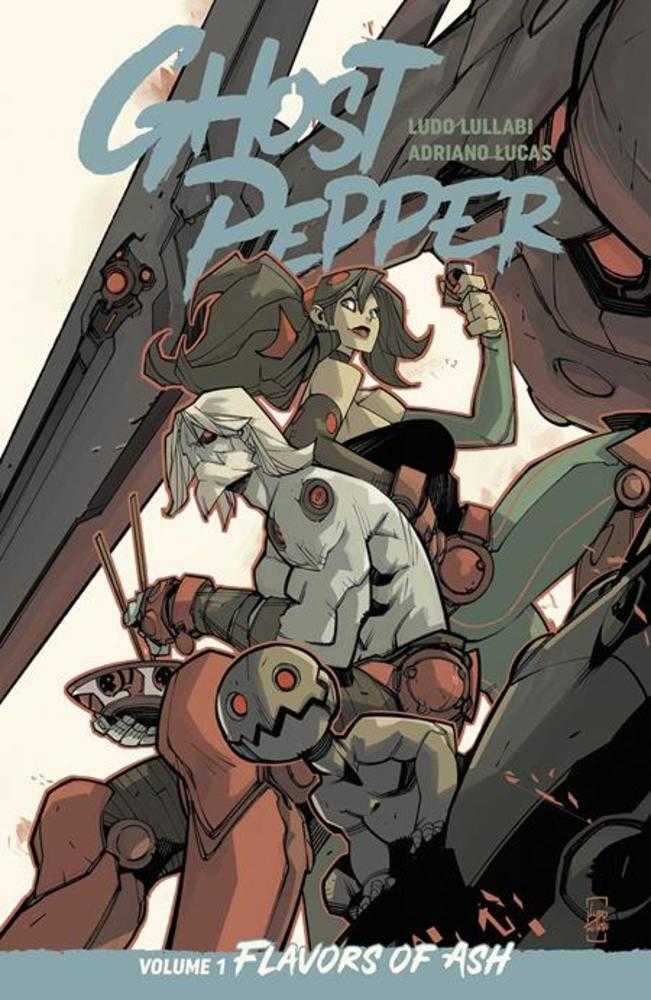 Ghost Pepper TPB Vol 1 Flavors of Ash Ludo Lullabi CVR 01/14/26