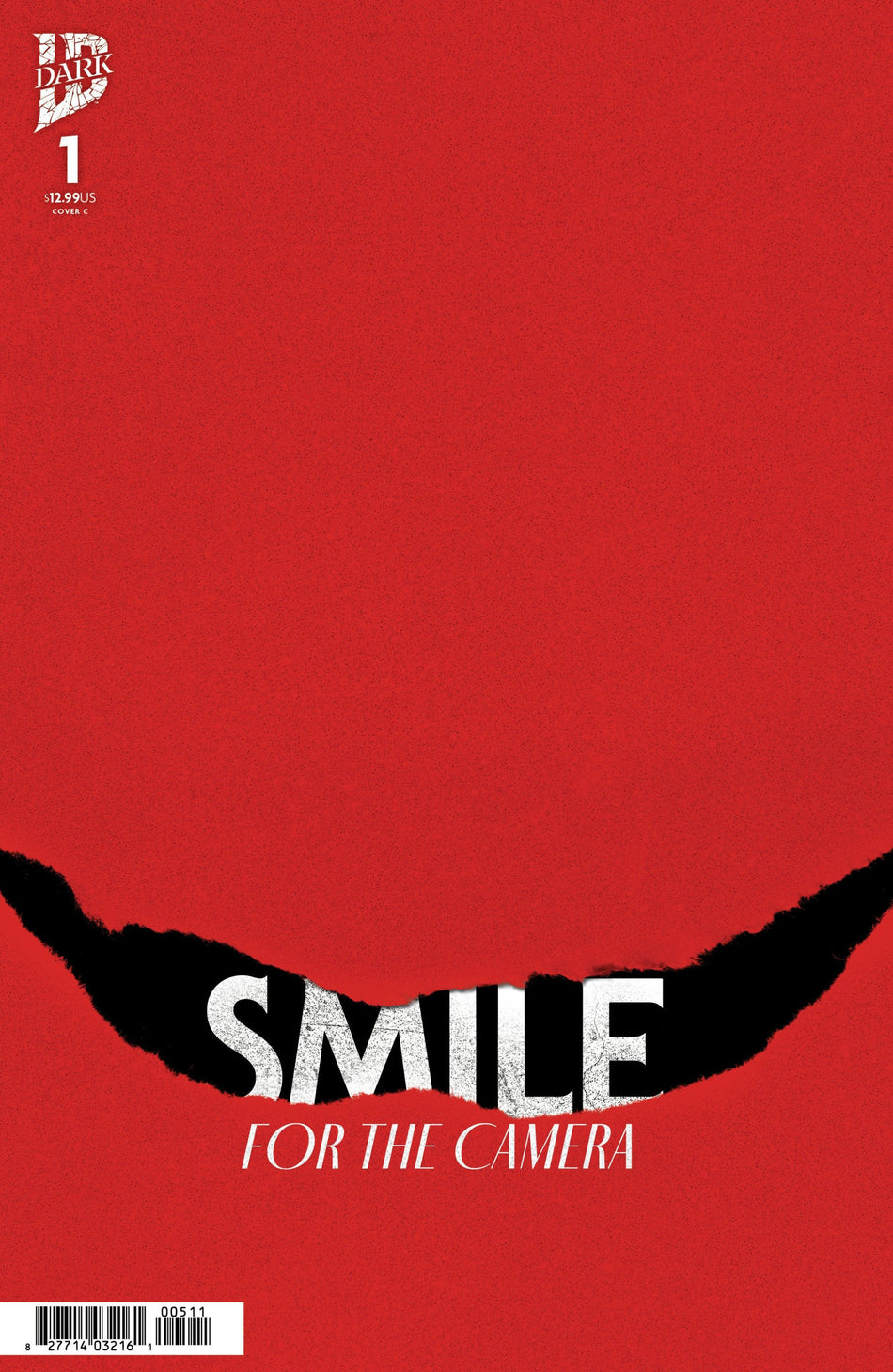 Smile For the Camera #1 Variant C Mirror Foil Variant 02/18/26