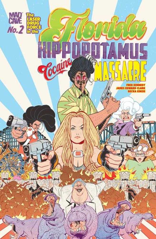 Florida Hippopotamus Cocaine Massacre #2 03/25/26 (Of 4)