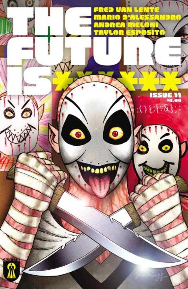 Future Is ****** #11 CVR A Jim Rugg 03/18/26