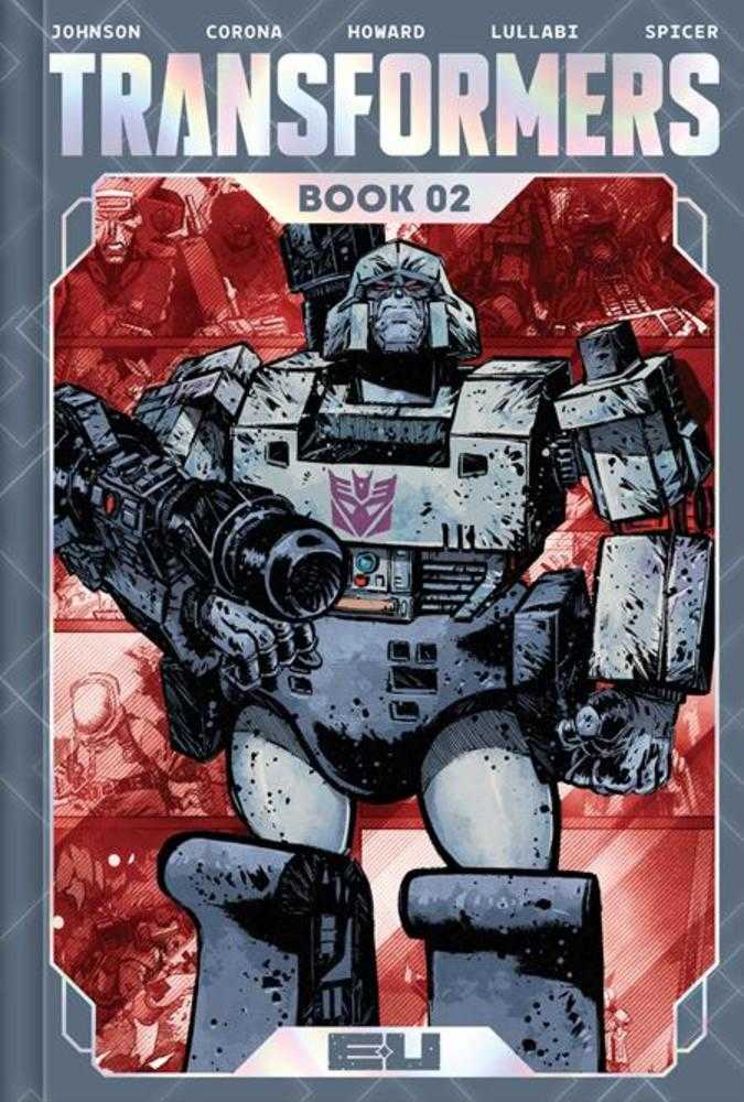 Transformers Deluxe Edition Hardcover Book 02 Jorge Corona & Mike Spicer CVR 04/29/26