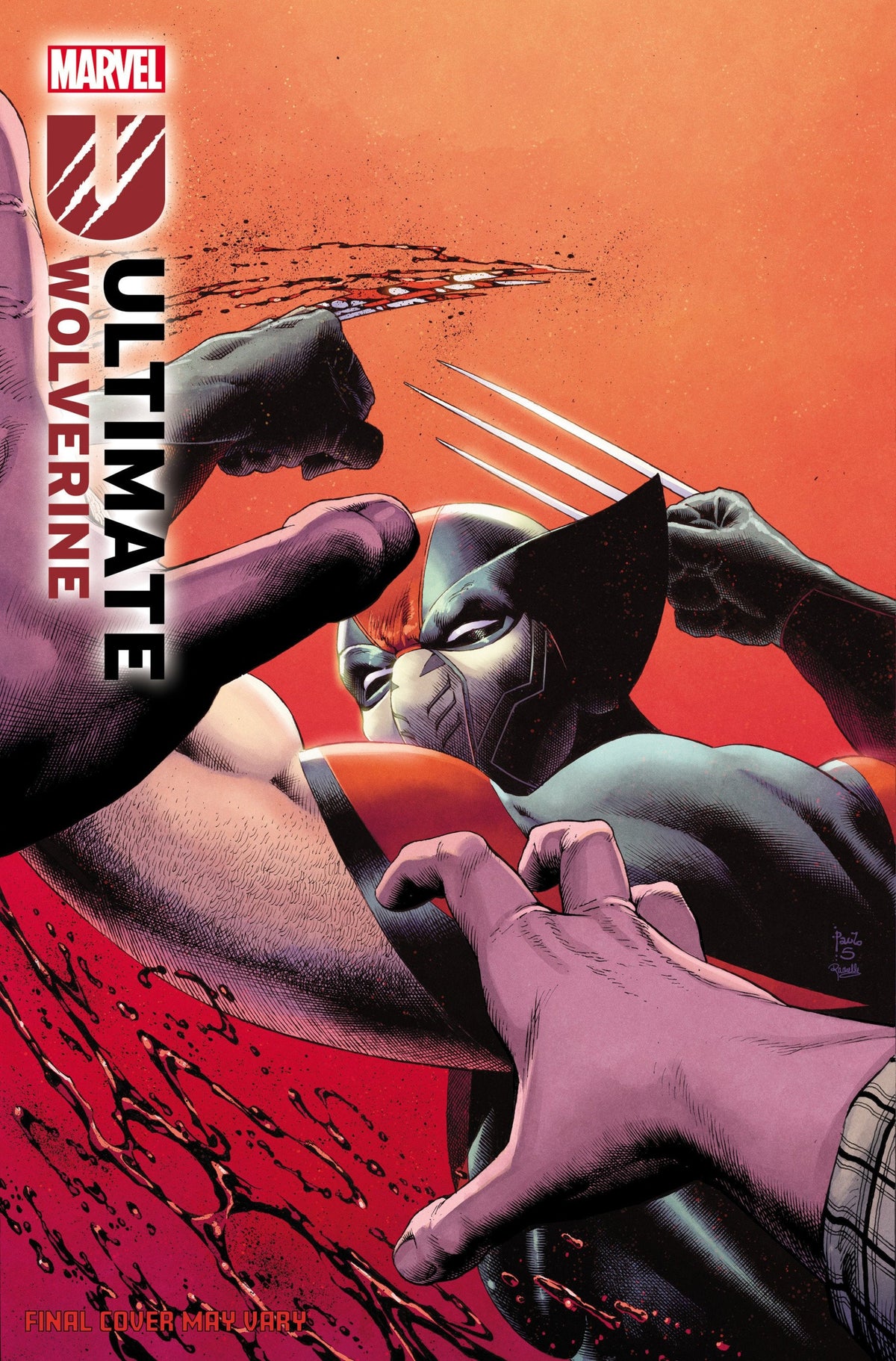 Ultimate Wolverine #15 Paulo Siqueira 1:25 Variant 03/18/26