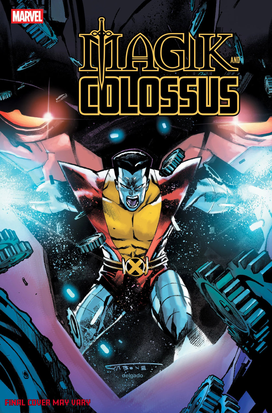 Magik & Colossus #2 Domenico Carbone Variant 03/11/26