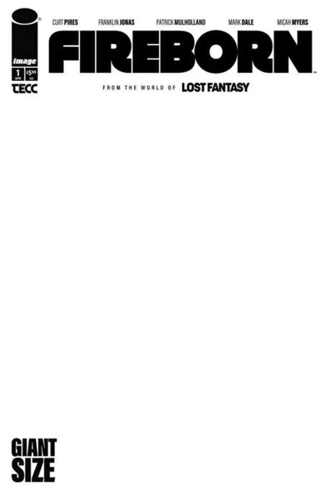 Fireborn #1 CVR E Blank Sketch Variant 04/15/26