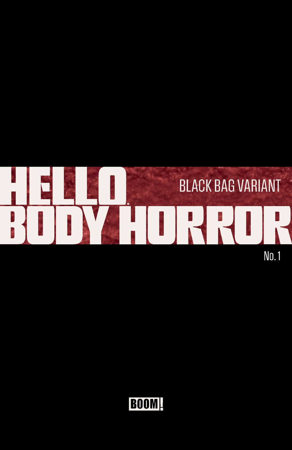 Hello Body Horror #1 C Black Bag Variant Dressed Black Bag, Wayshak 04/22/26