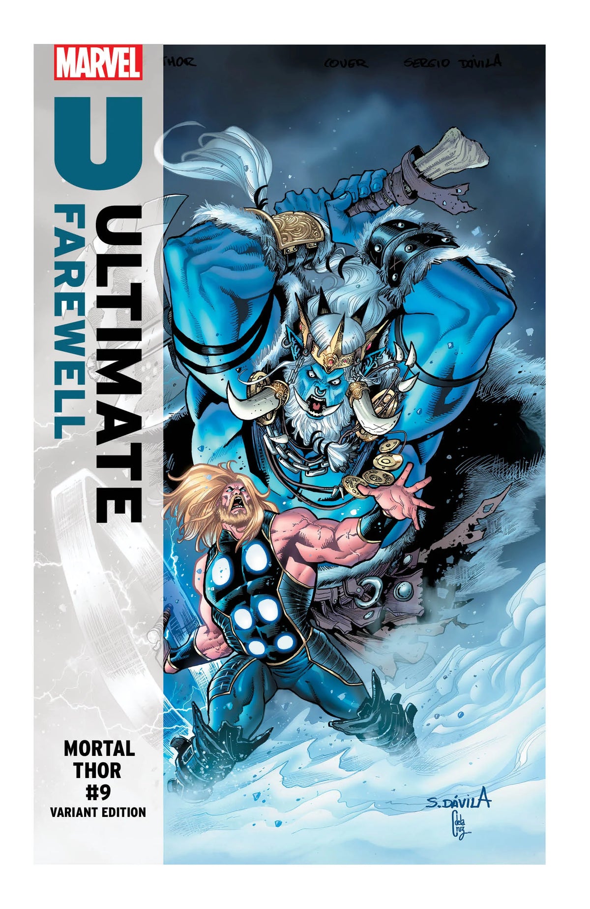 Mortal Thor #9 Sergio Davila Ultimate Farewell Variant 04/08/26