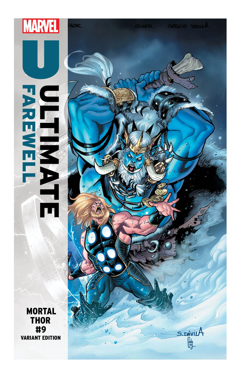 Mortal Thor #9 Sergio Davila Ultimate Farewell Variant 04/08/26