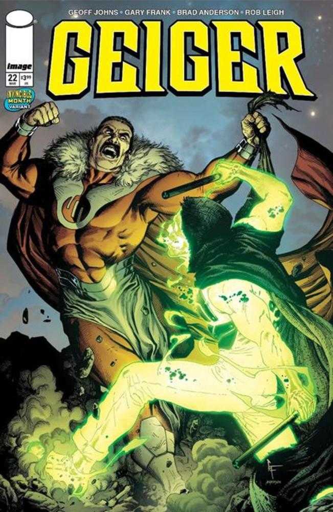 Geiger #22 CVR D Gary Frank & Brad Anderson Invincible Team Up Variant 03/18/26