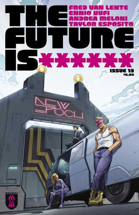 Future Is ****** #13 CVR B Ennio Bufi Variant 05/13/26