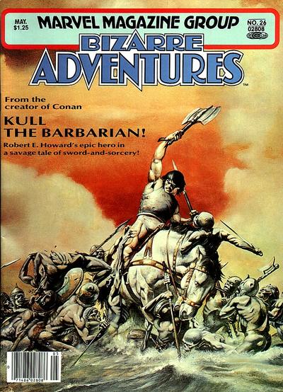 Bizarre Adventures 1981 #26 - mid-grade - $6.99