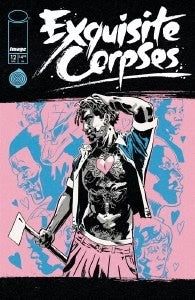 Exquisite Corpses #12 CVR G Thank You Variant 04/22/26