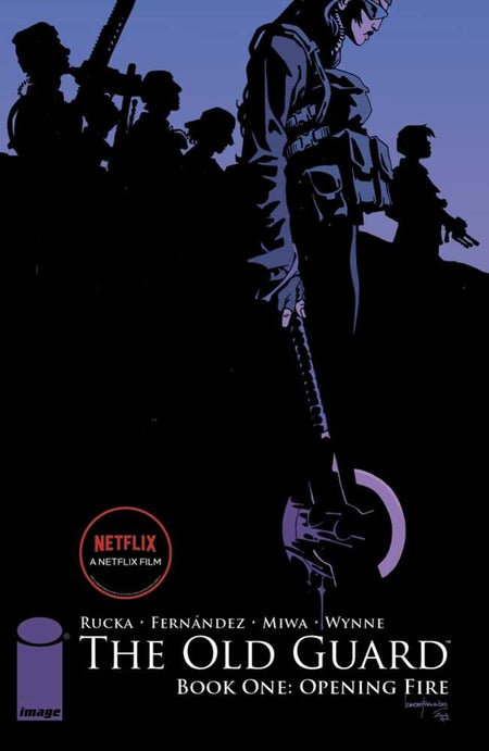 Old Guard TPB Book 01 Opening Fire Mature