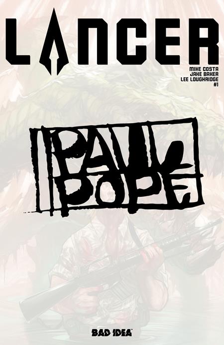 LANCER #1 CVR G INC 1:100 PAUL POPE VAR (OF 4)