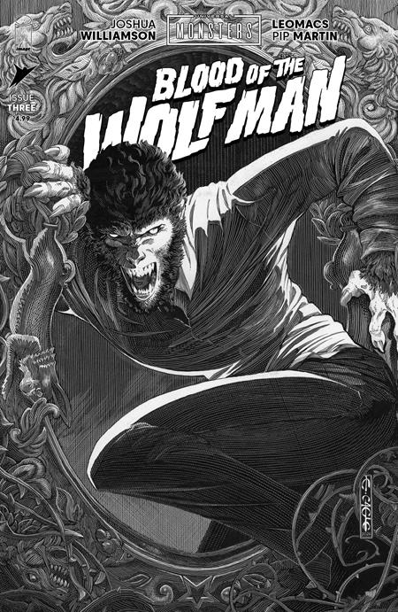 UNIVERSAL MONSTERS BLOOD OF THE WOLF MAN #3 CVR D INC 1:25 EVAN CAGLE B&W CLASSIC HORROR VAR (OF 4)