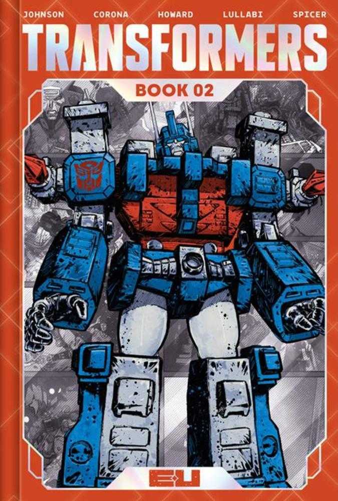 Transformers Deluxe Edition Hardcover Book 02 Direct Market Exclusive Jorge Corona & Mike Spicer CVR 04/29/26