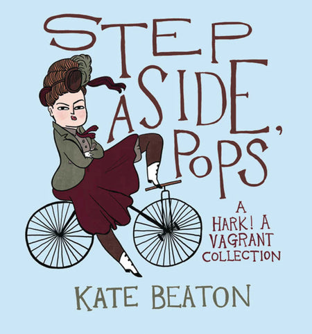 Step Aside Pops Hark A Vagrant Collection Hardcover