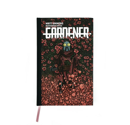 Gardener Deluxe Hardcover by Matt Emmons SIGNED