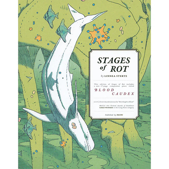 Stages of Rot - Linnea Sterte