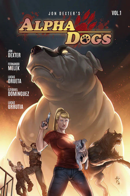 ALPHA DOGS Vol 1 TPB Kickstarter Exclusive SIGNED