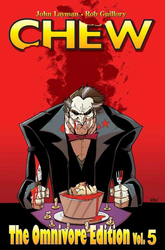 Chew Omnivore Edition Hardcover Volume 05 Sketched & Autographed Edition Rob Guillory