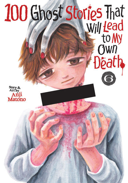100 GHOST STORIES THAT WILL LEAD TO MY DEATH TP VOL 06