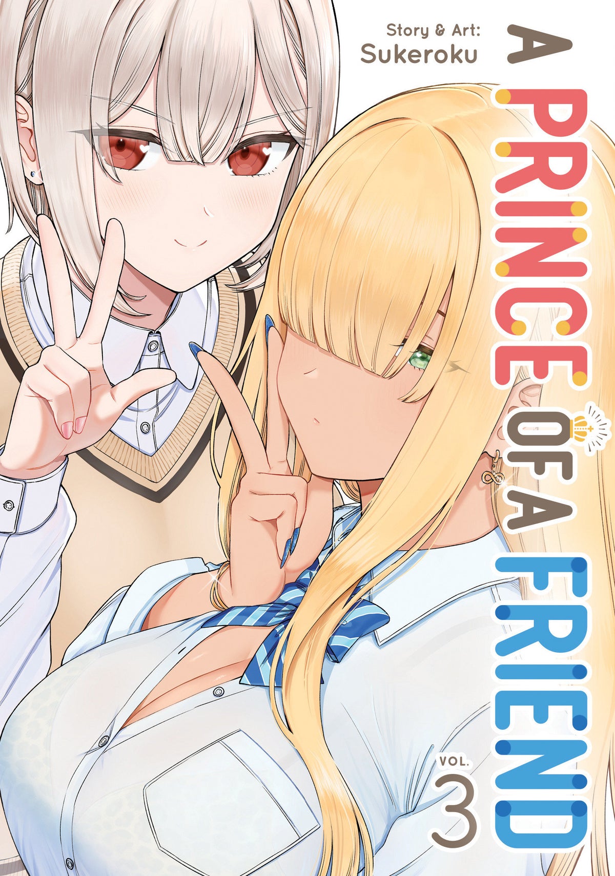 A PRINCE OF A FRIEND VOL 3 TP