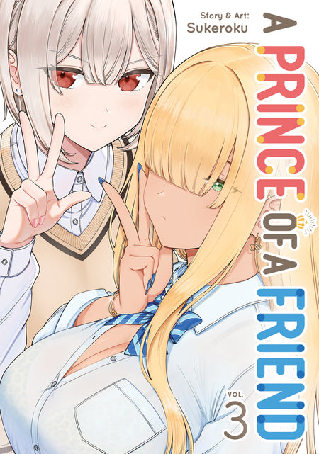 A PRINCE OF A FRIEND VOL 3 TP