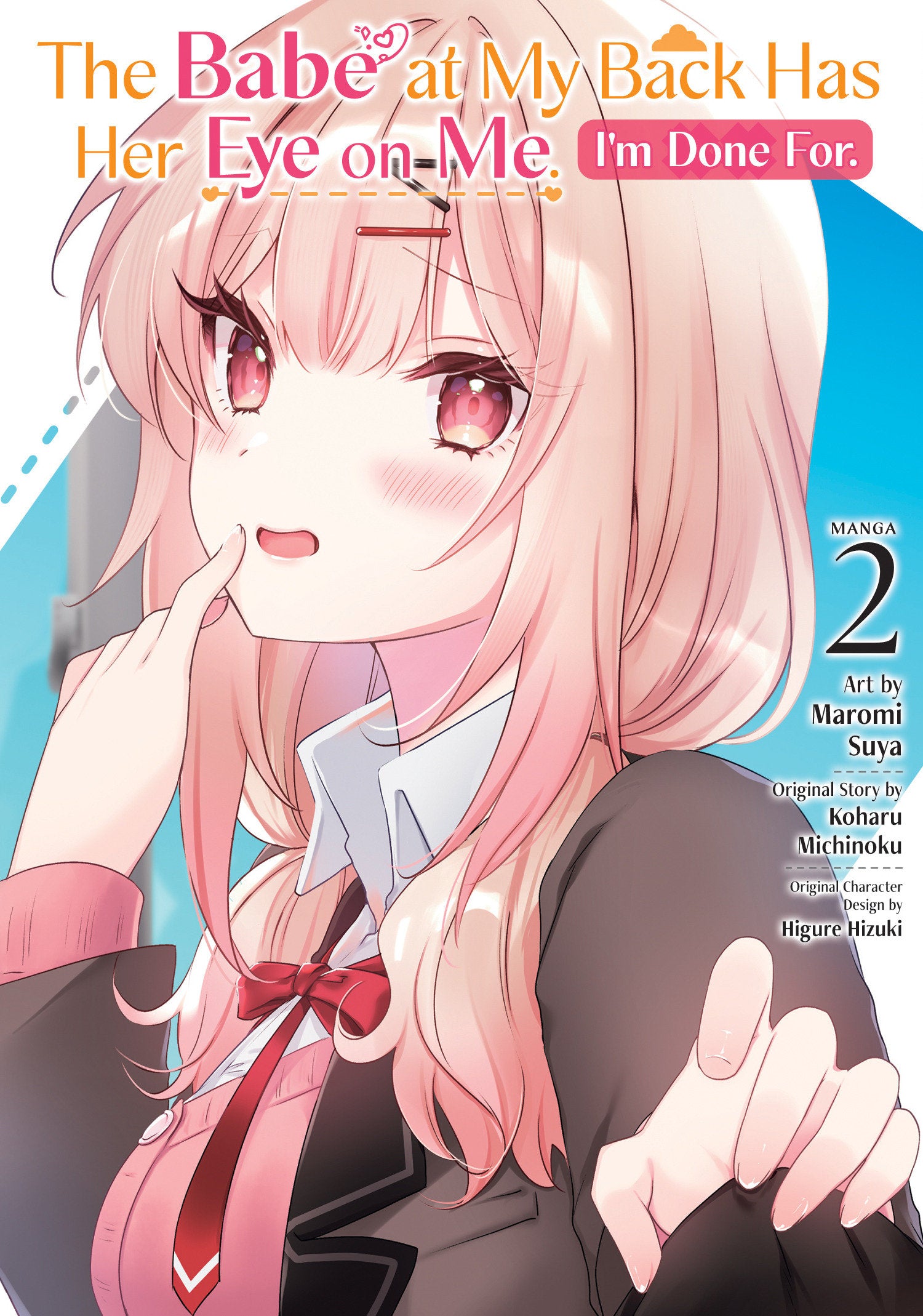 BABE AT MY BACK HAS HER EYE ON ME IM DONE FOR MANGA TP VOL 02