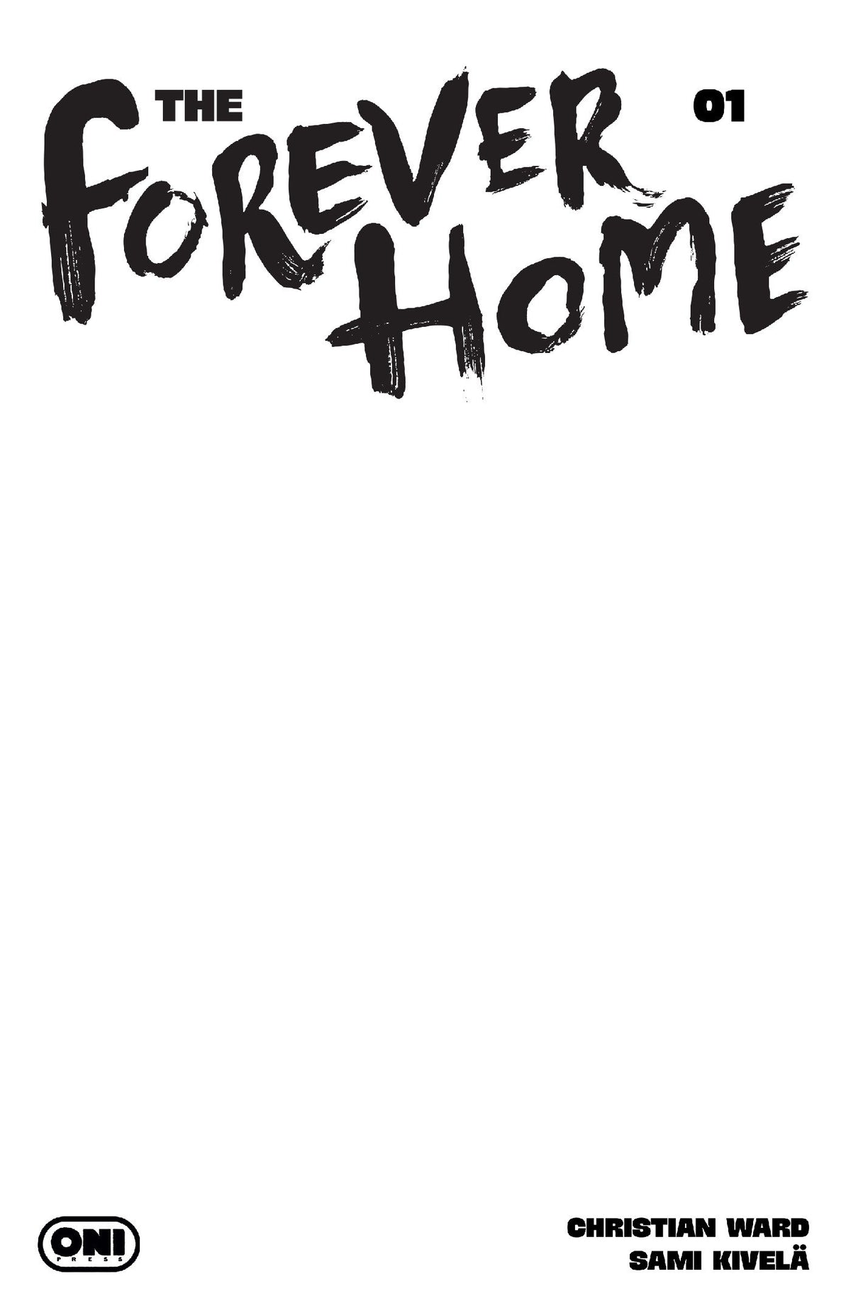 FOREVER HOME #1 CVR D BLANK SKETCH VAR
