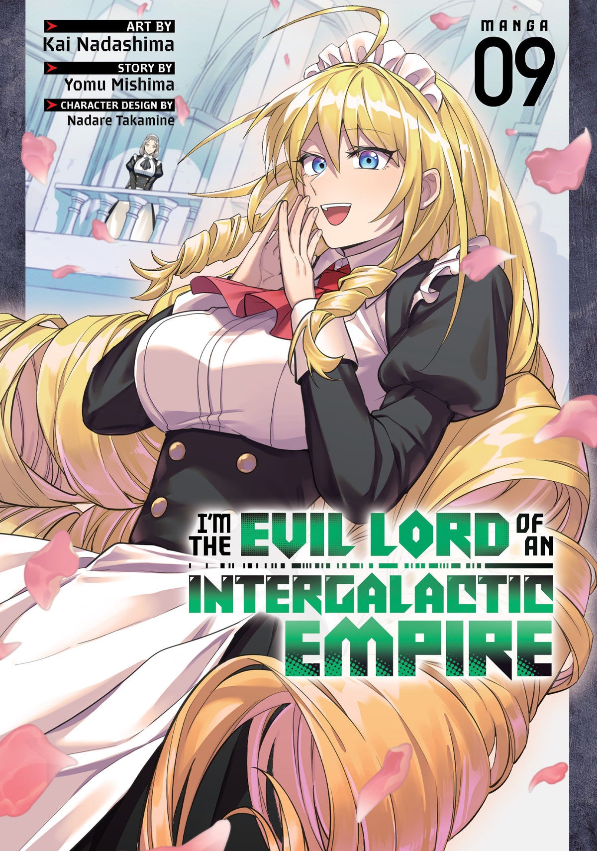 IM THE EVIL LORD OF AN INTERGALACTIC EMPIRE MANGA TP VOL 09