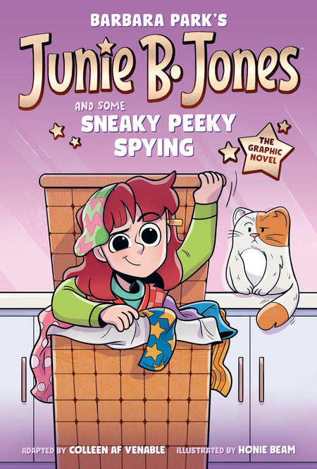 JUNIE B JONES AND SOME SNEAKY PEEKY SPYING THE GRAPHIC NOVEL
