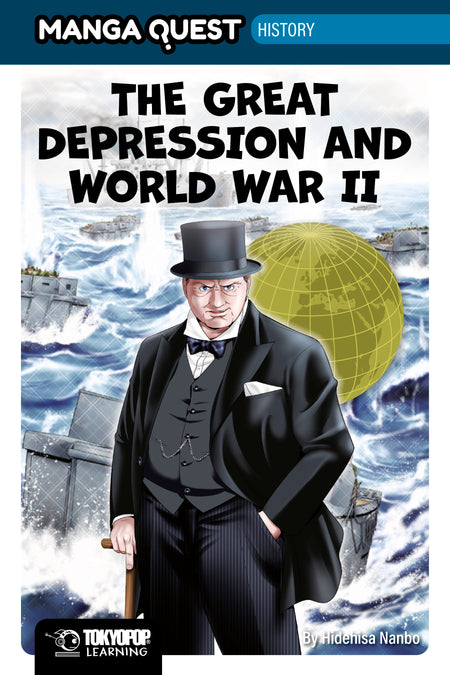 MANGA QUEST HISTORY THE GREAT DEPRESSION AND WWII