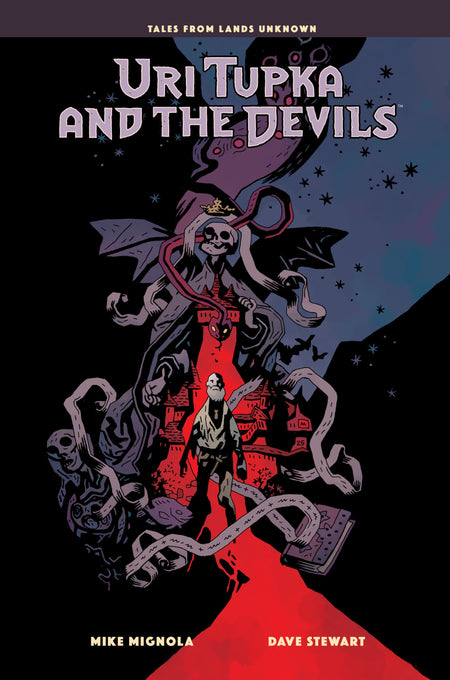 URI TUPKA AND THE DEVILS ANOTHER STORY FROM LANDS UNKNOWN HC