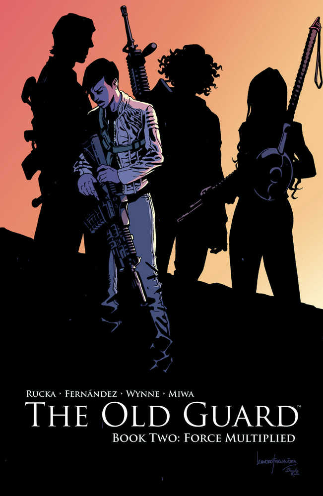 Old Guard TPB Book 02 Force Multiplied
