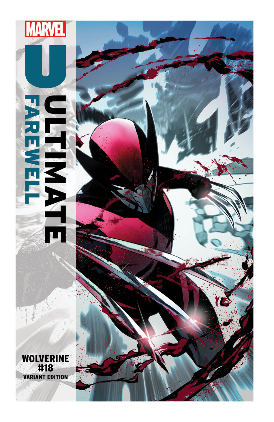 Stock Photo of  Wolverine #18 Domenico Carbone Ultimate Farewell Variant Marvel Comics Comics sold by Stronghold Collectibles of Acadiana Lafayette, LA