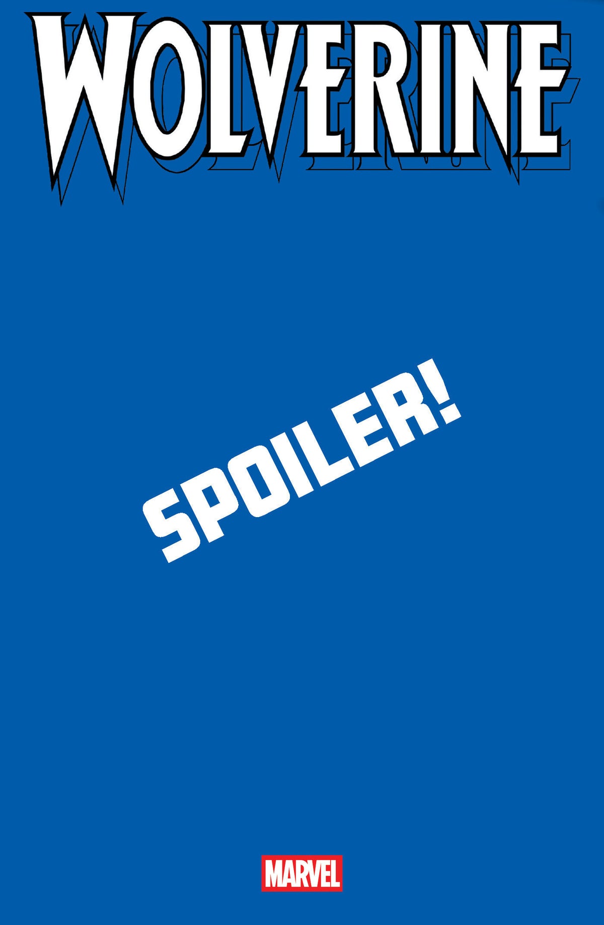Stock Photo of  Wolverine #21 Cory Smith Spoiler Variant Marvel Comics Comics sold by Stronghold Collectibles of Acadiana Lafayette, LA
