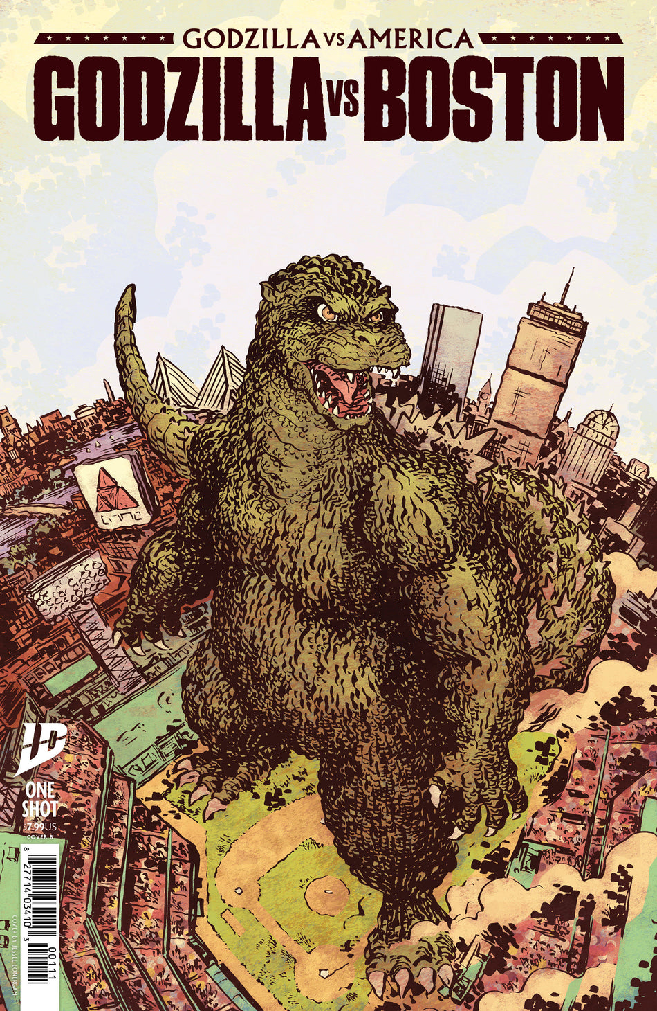 Stock Photo of Godzilla vs. America: Boston Variant B Lonergan IDW Publishing Comics sold by Stronghold Collectibles of Acadiana Lafayette, LA