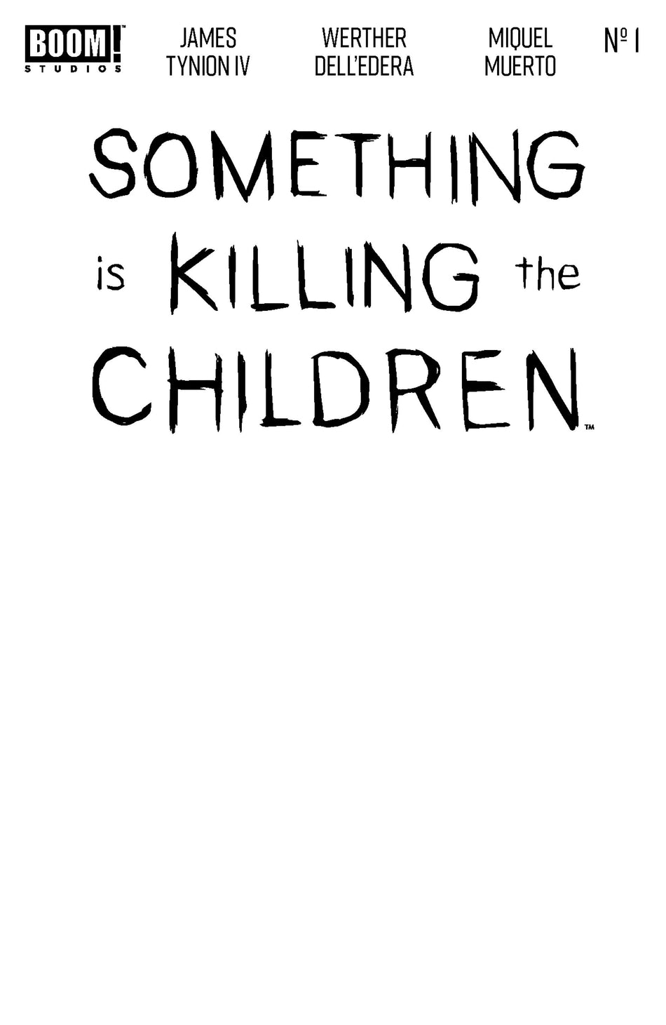 Stock Photo of  Something Is Killing The Children #1 Zac 10th Printing Blank Sketch Variant (Dressed, Sketch) Boom! Entertainment Comics sold by Stronghold Collectibles of Acadiana Lafayette, LA