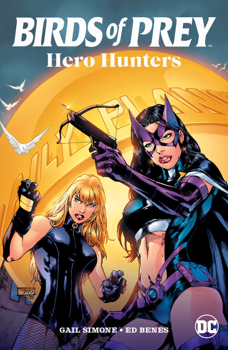 Stock Photo of  Birds Of Prey: Hero Hunters (2025 Edition) DC Comics Graphic Novels sold by Stronghold Collectibles of Acadiana Lafayette, LA