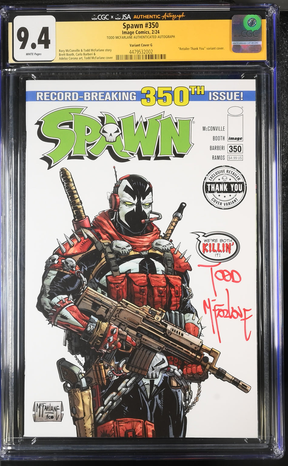 CGC 9.4 Spawn #1 Signed by TODD MCFARLANE JSA Authenticated ("Retailer Thank You" Variant)