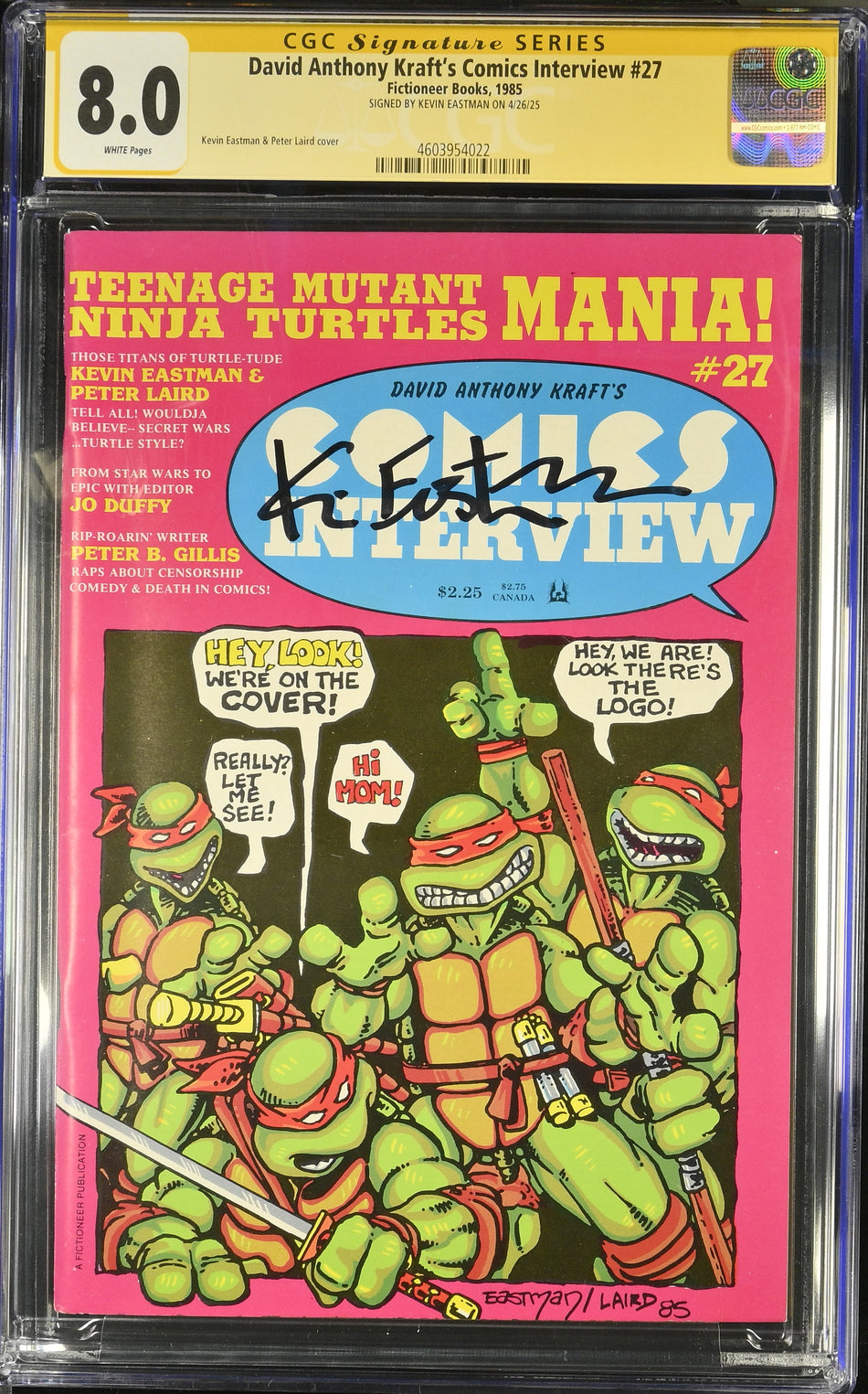 CGC 8.0 David Anthony Kraft's Comics Interview #27 SIGNED BY KEVIN EASTMAN