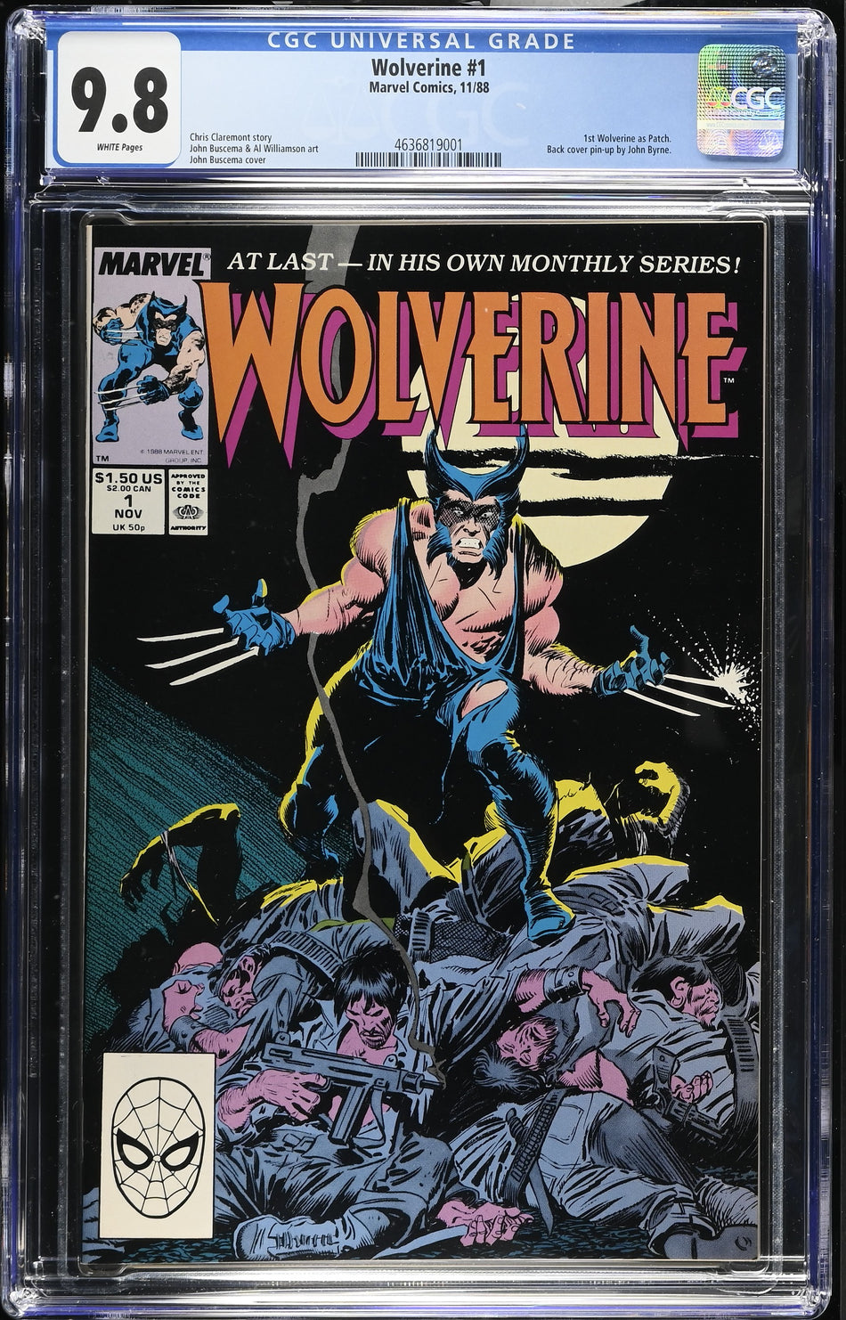 CGC 9.8 Wolverine #1 (1st Wolverine as Patch. Back cover pin-up by John Byrne.)