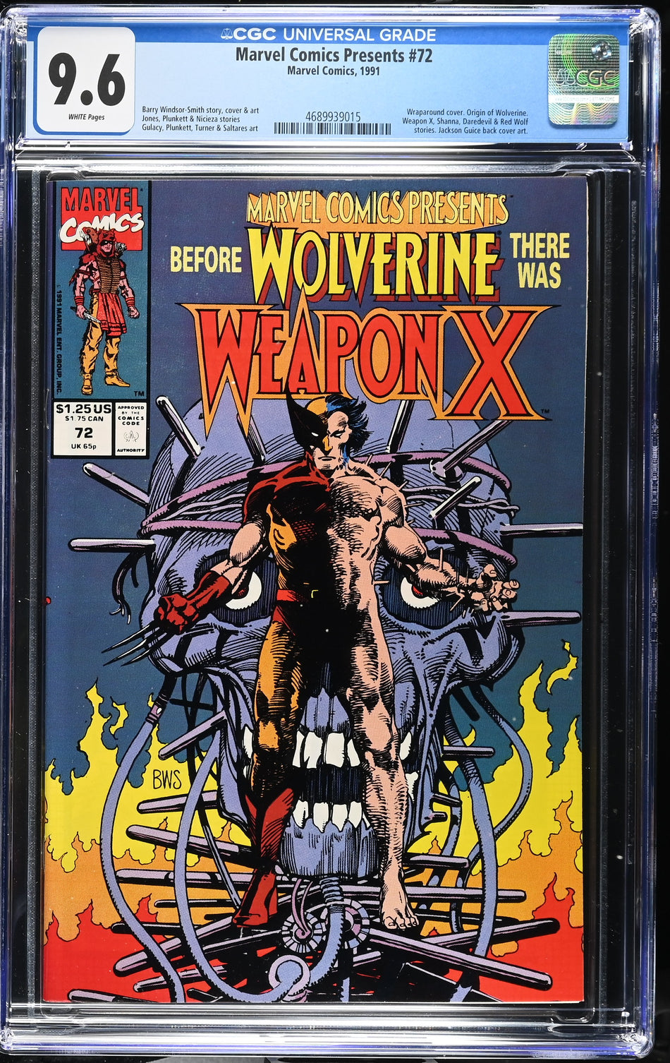 CGC 9.6 Marvel Comics Presents #72 (Wraparound cover. Origin of Wolverine. Weapon X, Shanna, Daredevil & Red Wolf stories. Jackson Guice back cover art)