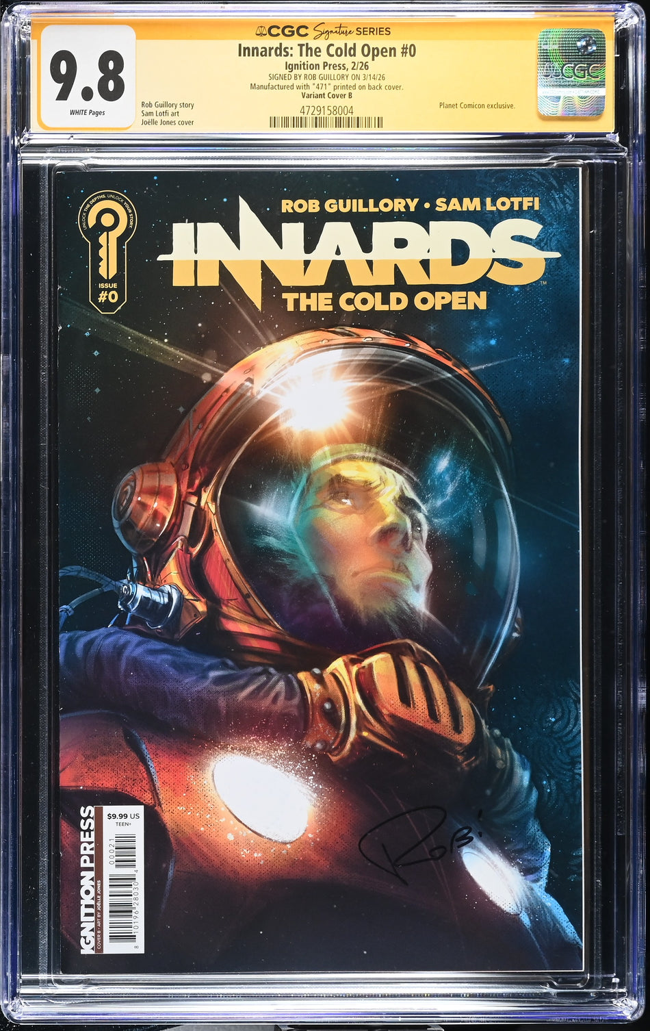 CGC 9.8 Innards #0 Planet Comicon Joelle Jones Exclusive Cover CGC Signature Series witnessed the Rob Guillory signing on 3/14/26