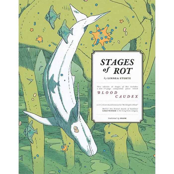 Stages of Rot - Linnea Sterte