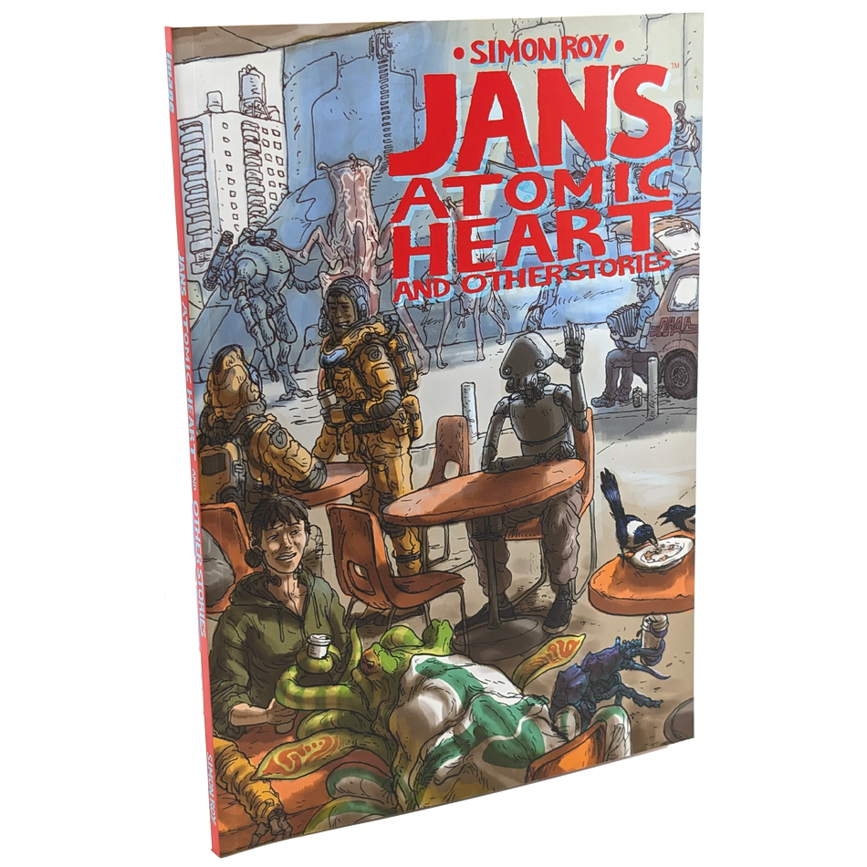 Jan's Atomic Heart & Other Stories  by Simon Roy Softcover