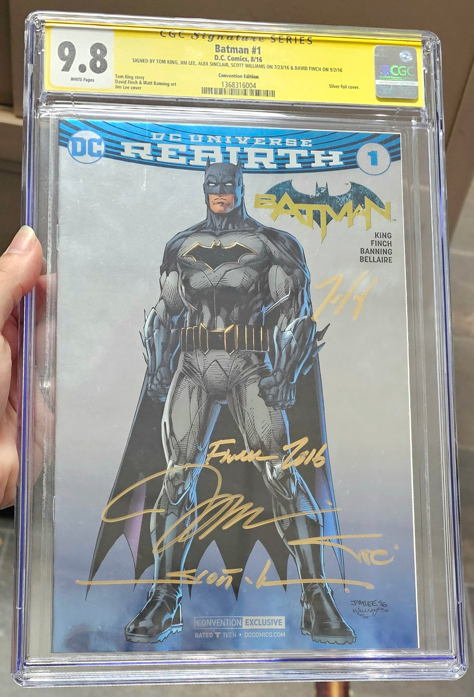 CGC 9.8 Batman #1 Silver foil SDCC Con Edition SIGNED BY TOM KING, JIM LEE, ALEX SINCLAIR, SCOTT WILLIAMS ON 7/23/16 & DAVID FINCH ON 9/2/16