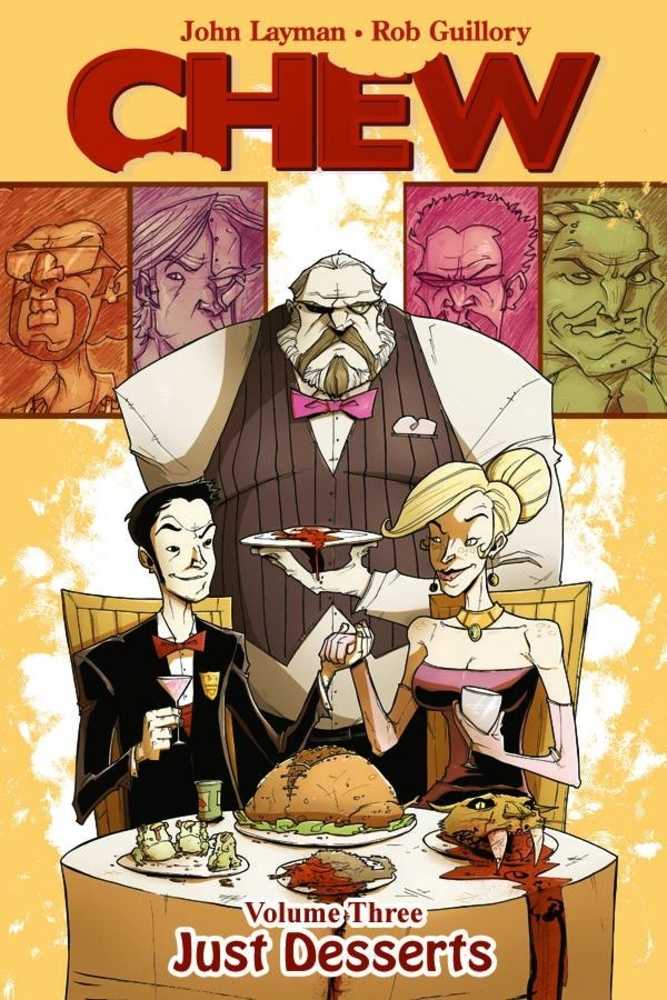 Chew TPB Volume 03 Just Desserts Autographed Edition (Rob Guillory)